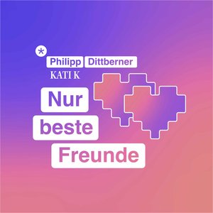 Nur beste Freunde