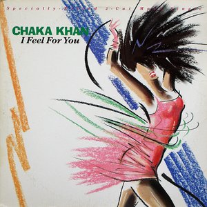 I Feel For You (Edit) / Chinatown
