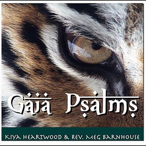 The Gaia Psalms (feat. Rev. Meg Barnhouse)