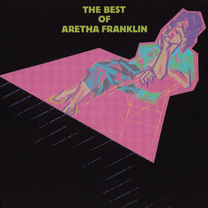 Aretha Franklin - The Best of Aretha Franklin - Zortam Music