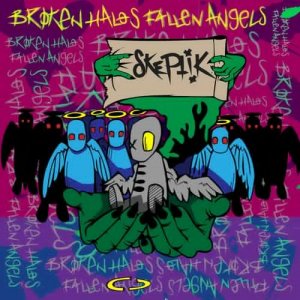 Broken Halos, Fallen Angels