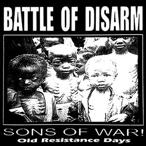 Sons of War! Old Resistance Days