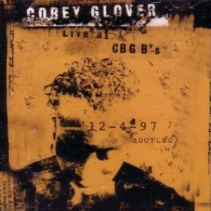 Live at CBGB's: 12-4-97 Bootleg