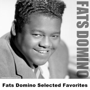 Fats Domino Selected Favorites