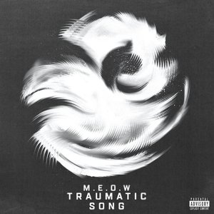 Traumatic Song