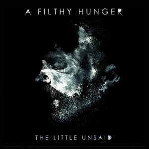 A Filthy Hunger - EP