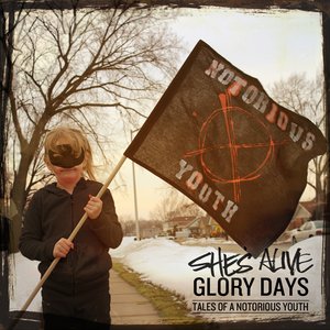 Glory Days: Tales of a Notorious Youth
