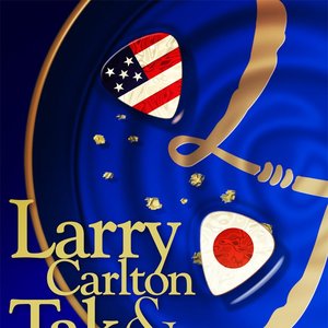 Larry Carlton & Tak Matsumoto LIVE 2010 "TAKE YOUR PICK" at BLUE NOTE TOKYO