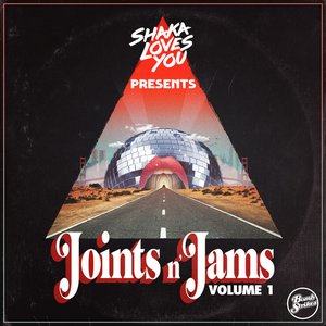 Shaka Loves You Joints n' Jams, Vol. 1