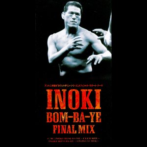 INOKI BOM-BA-YE