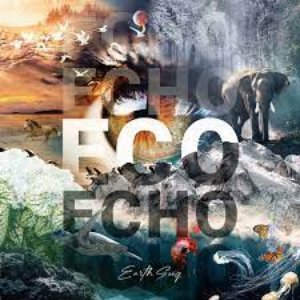 Eco Echo Earth Song