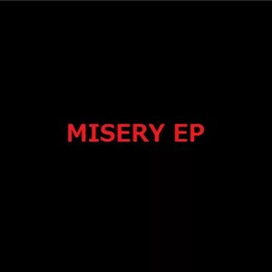 Misery EP