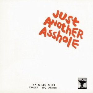 Just Another Asshole #5