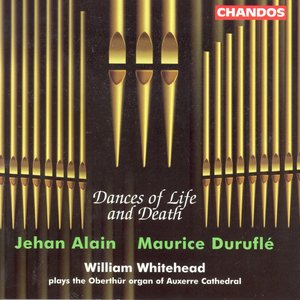Alain / Durufle: Organ Works