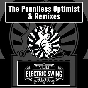 The Penniless Optimist & remixes