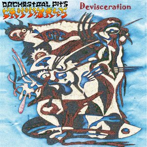 Devisceration