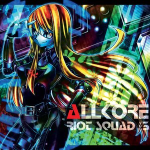 Allkore Riot Squad Vol. 3
