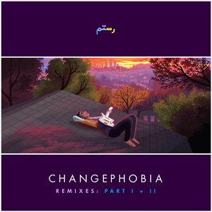 Changephobia Remixes: Part I + II