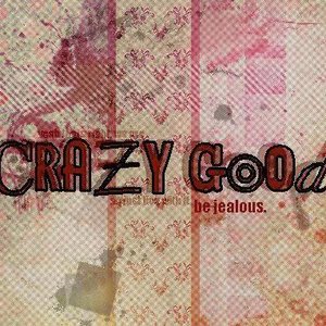 Crazy Good 的头像