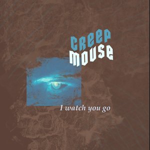 I Watch You Go