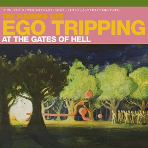 “Ego Tripping At The Gates Of Hell [EP]”的封面