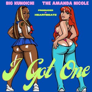 I Got One (feat. Kunoichi Mulan) - Single