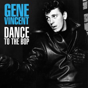 Gene Vincent & His Blue Caps - Woman Love Lyrics - Zortam Music