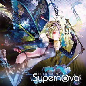 EXIT TUNES PRESENTS Supernova(スーパーノヴァ)4