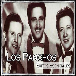 Los Panchos - Éxitos Esenciales