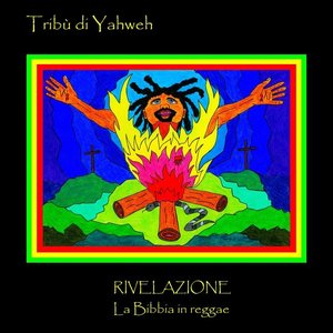 RIVELAZIONE la Bibbia in reggae