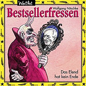 Bestsellerfressen - Das Elend hat kein Ende