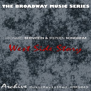 The Broadway Musical "West Side Story"