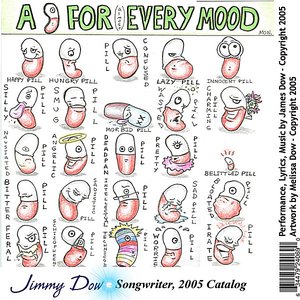 A Pill For Every Mood - 2005 Songwriter's Catalog