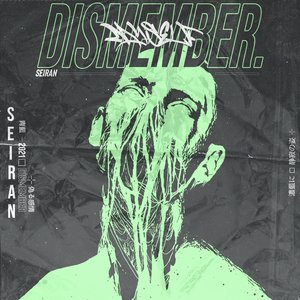 Dismember