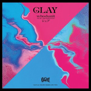 whodunit-GLAY×JAY(ENHYPEN) / シェア
