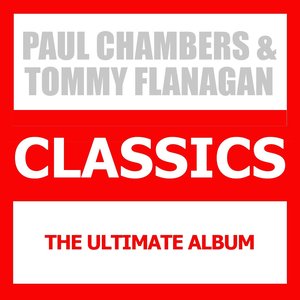 Classics (feat. Tommy Flanagan) [The Ultimate Album]