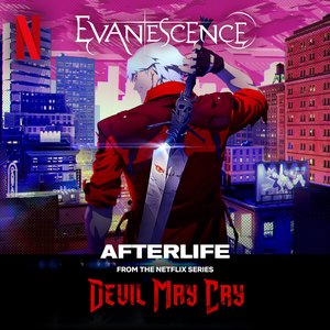Afterlife (from the Netflix Series "Devil May Cry") - Single