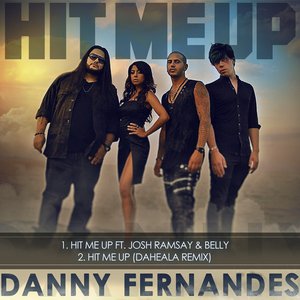 Hit Me Up (feat. Josh Ramsay & Belly) - Single