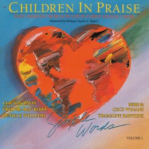 Children In Praise: Simple Words, Vol. 1