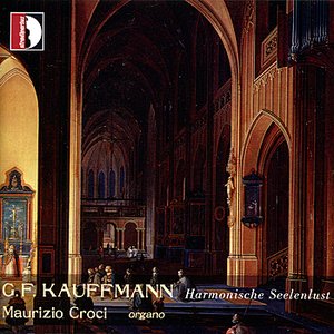 Georg Friedrich Kauffmann: Harmonische Seelenlust
