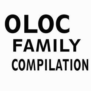 Oloc Family Compilation [Explicit]