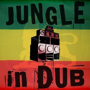 Jungle In Dub