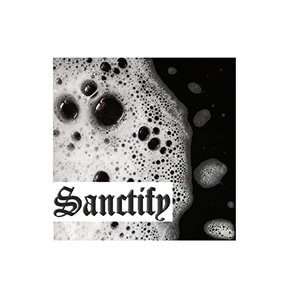 Sanctify - Single