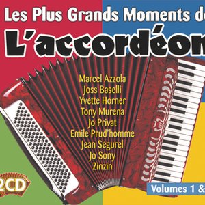 Les Plus Grands Moments De L'Accordéon Vol.1 / Les Plus Grands Moments De L'Accordéon Vol.2