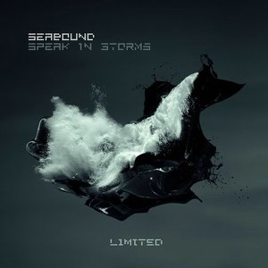 Speak in Storms (Deluxe)