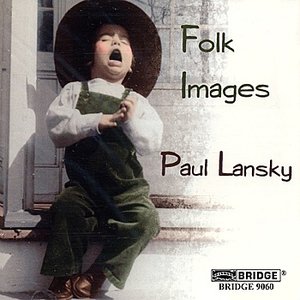 Paul Lansky: Folk Images