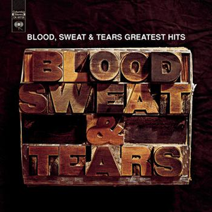 BLOOD, SWEAT AND TEARS - I Love You More Than You