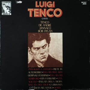 Luigi Tenco canta De Andrè, Jannacci, Bob Dylan