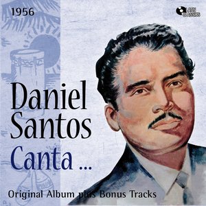 Canta... (Original Album Plus Bonus Tracks, 1956)