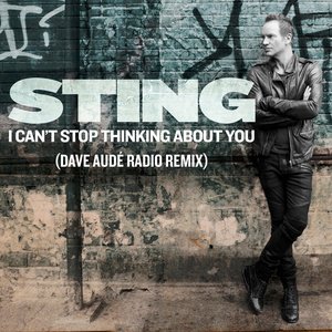 I Can't Stop Thinking About You (Dave Audé Radio Remix)